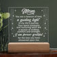 Mom You are a Beacon of Love..- Engraved Acrylic LED Base Dome Plaque- a Gift for Mom/Mothers.