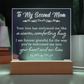 To My Second Mom Your love has embraced me ...- Engraved Acrylic LED Base Dome Plaque- a Gift for Mom/Mothers.