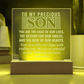 To Our Son-Engraved Acrylic Square Plaque Gift for a Son/Father.