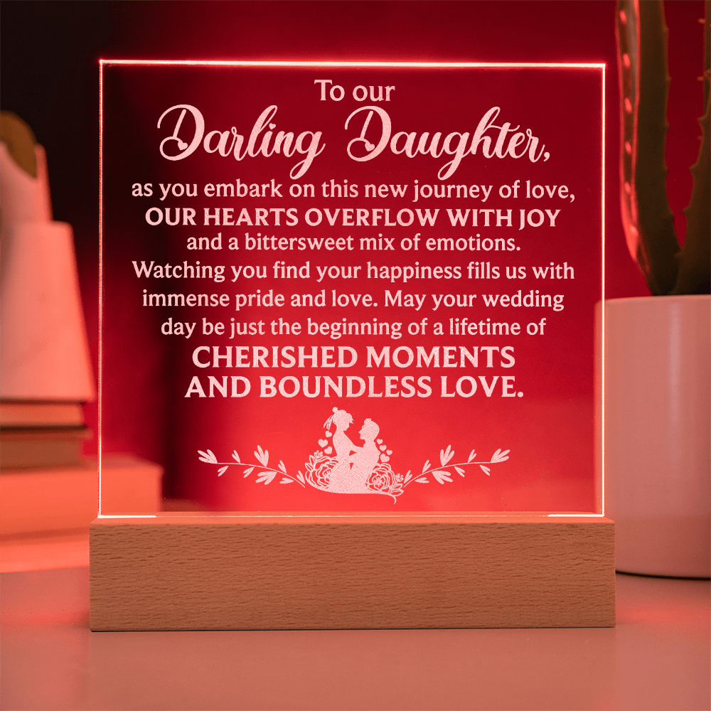 To Our Darling Daughter-Engraved Acrylic Square Plaque Bridal Gift for a Daughter/Sister