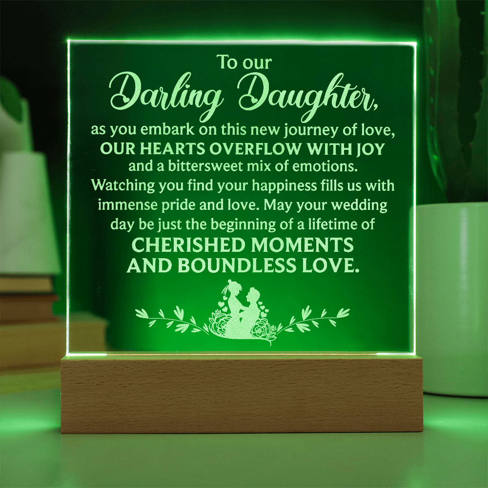 To Our Darling Daughter-Engraved Acrylic Square Plaque Bridal Gift for a Daughter/Sister