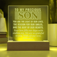 To Our Son-Engraved Acrylic Square Plaque Gift for a Son/Father.