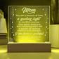 Mom You are a Beacon of Love..- Engraved Acrylic LED Base Dome Plaque- a Gift for Mom/Mothers.