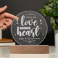 You're the Love note my Heart Sings ... Engraved Acrylic Circle Plaque a Gift for Fathers/Mothers/Daughters/Grandmothers.