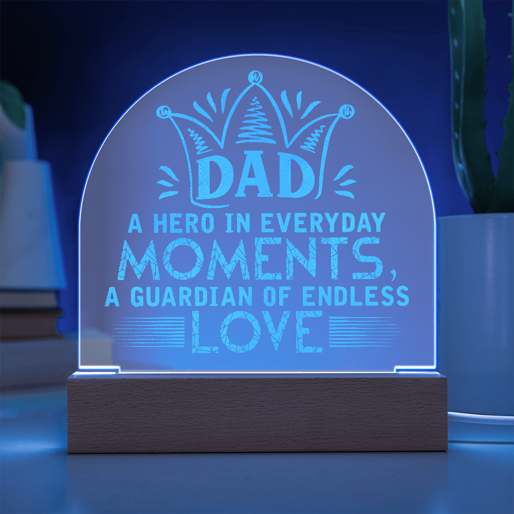 DAD a Hero Everyday- a Gift for Fathers/Dad