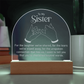 To My Sister... Engraved Acrylic Dome Plaque- a Gift a Sister