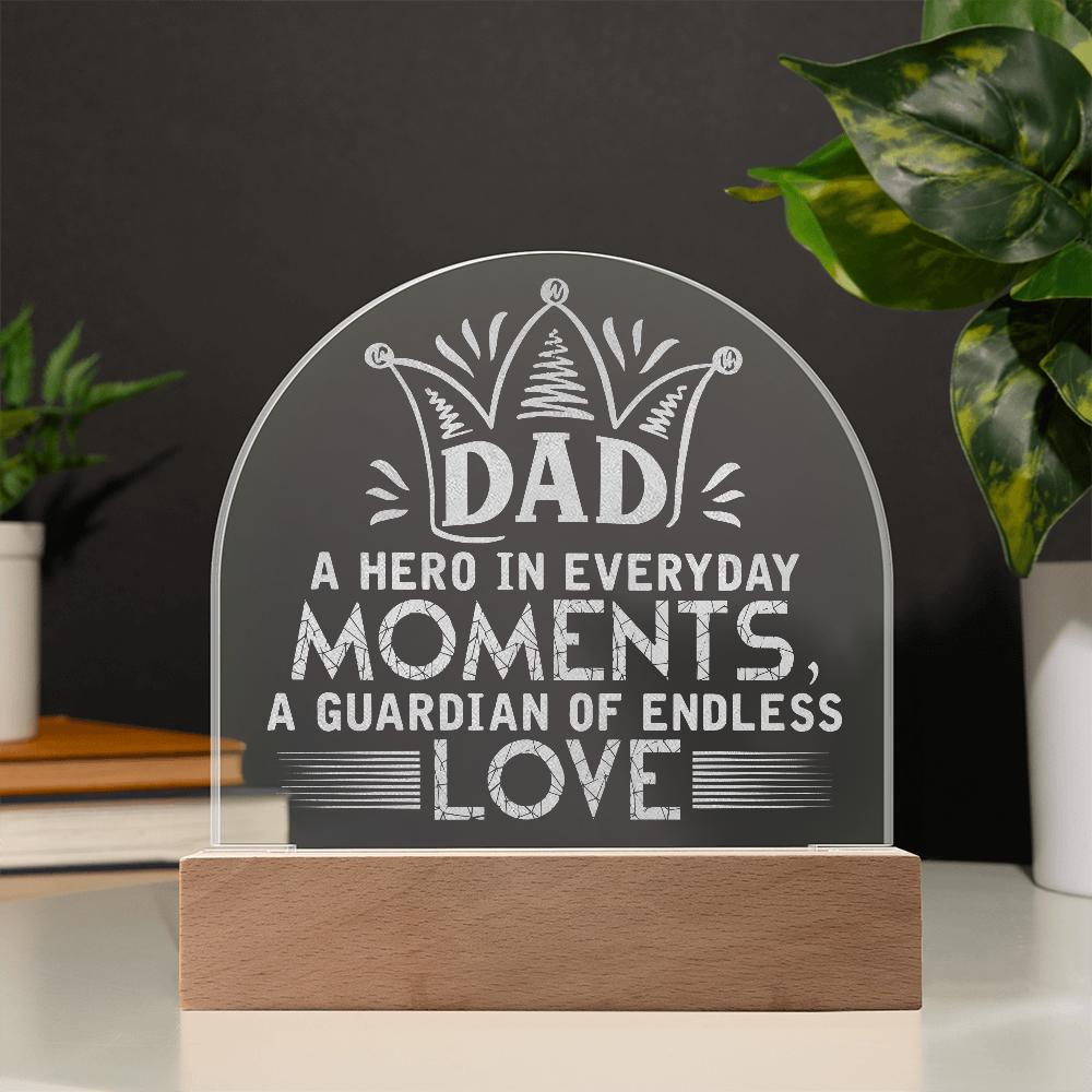 DAD a Hero Everyday- a Gift for Fathers/Dad