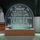 A Sister's Love Engraved Acrylic Dome Plaque- a Gift for a Sister