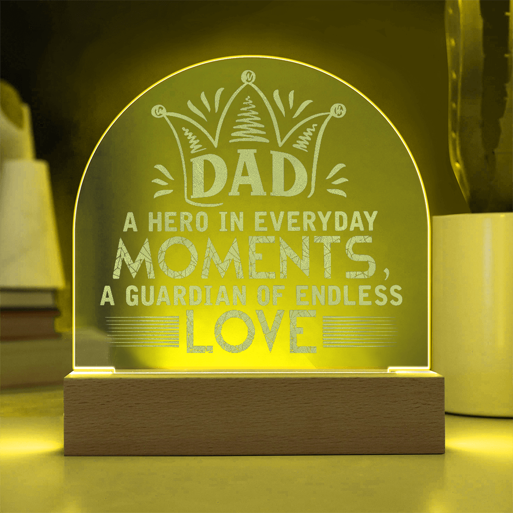 DAD a Hero Everyday- a Gift for Fathers/Dad