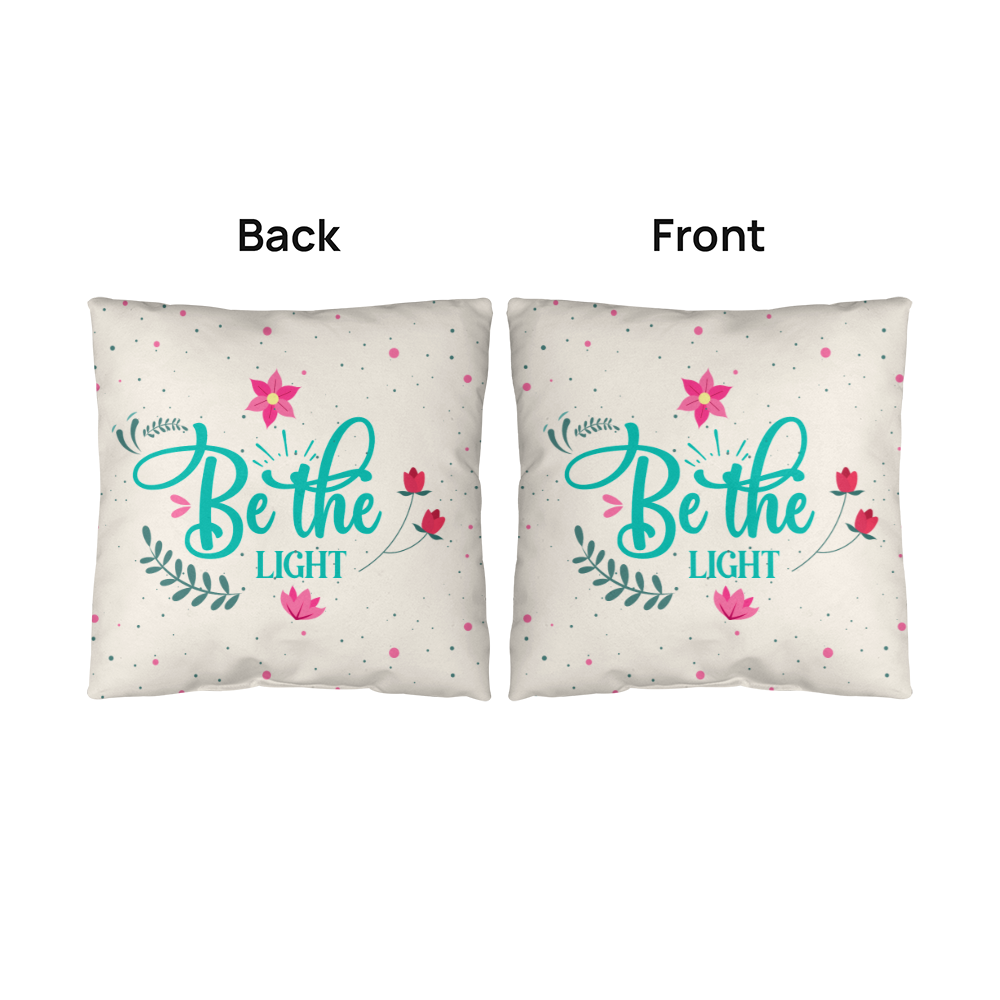 Be the LIGHT Classic Pillow- A Gifts for Mothers/Daughters.