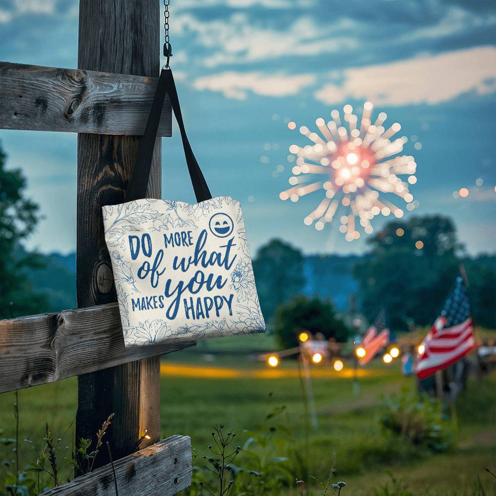 Do More of What Makes You Happy Classic Tote Bag for Moms/Dads