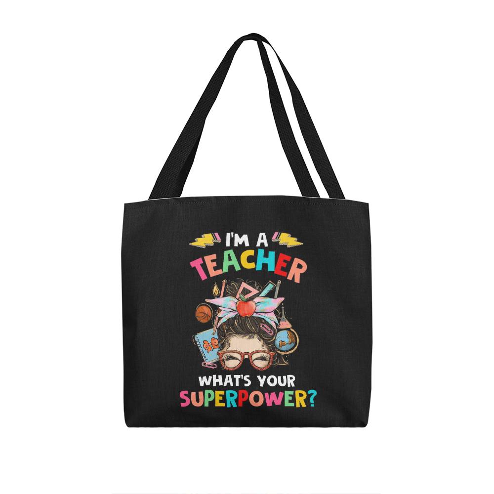 I'm a Teacher Classic Tote Bag- a Gift for Teachers/Fathers/Mothers.