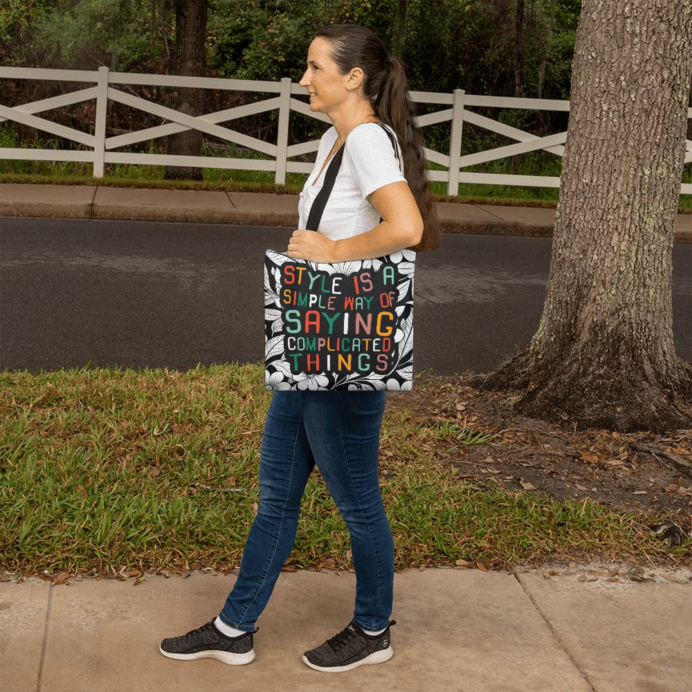 Style is a Simple way Classic Tote Bag for Mom/Daddy