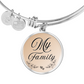 My Family Luxury Circle Bangle a Gift for a Soulmate/Daughter/Mother.