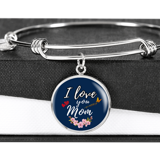 Personalized Luxury Circle I Love you Mom Bangle- A Gift for a Wife/Soulmate.