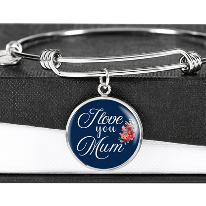 Personalized Circle''I Love You Mum'' Bangle with Engraving Option- a Gift for Daughter/Wife/Soulmate/Mothers.