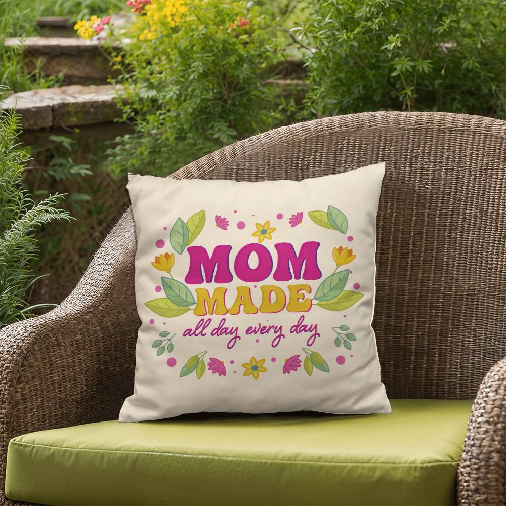 MOM MADE Indoor/Outdoor Pillows for Mom/Grandparents