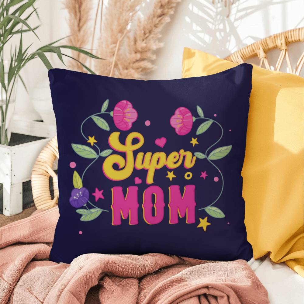 Super Mom Indoor/Ourdoor Pillow for Moms