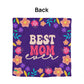 Best MOM Ever Pillow Cover- A Gifts for Mothers/Daughters.