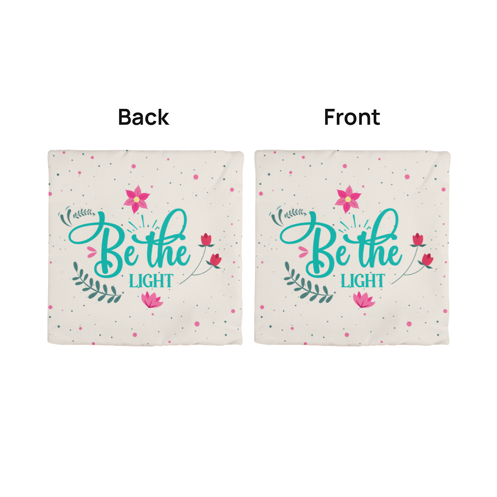 Be the LIGHT Classic Pillow Cover- A Gifts for Mothers/Daughters.
