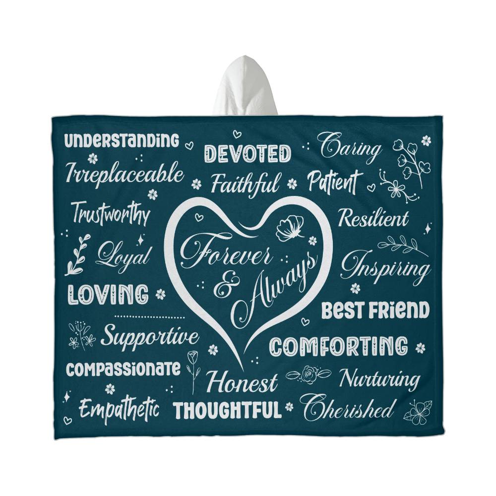 Forever and Always- A gift for Wife/Daughter/Mother