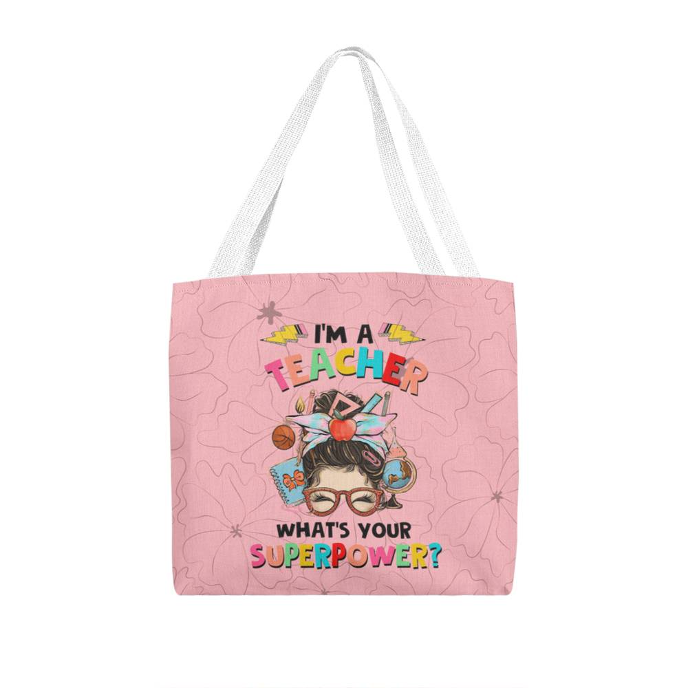 I'm a Teacher Classic Green Tote Bag- a Gift for Teachers/Fathers/Mothers/ Son/Daughter.