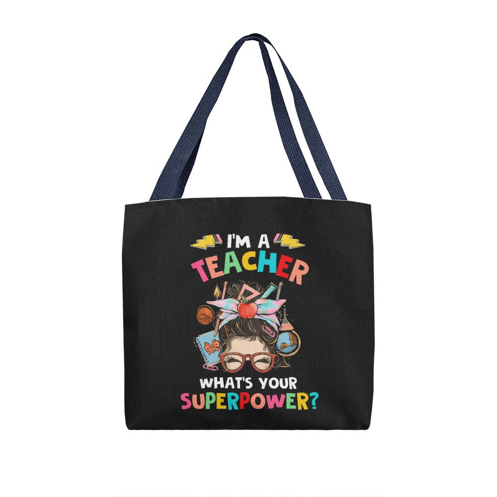 I'm a Teacher Classic Tote Bag- a Gift for Teachers/Fathers/Mothers.