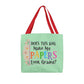 A Classic Teacher Green Tote Bag-  a Gift for Teachers/Fathers/Mothers/Sons/Daughters.