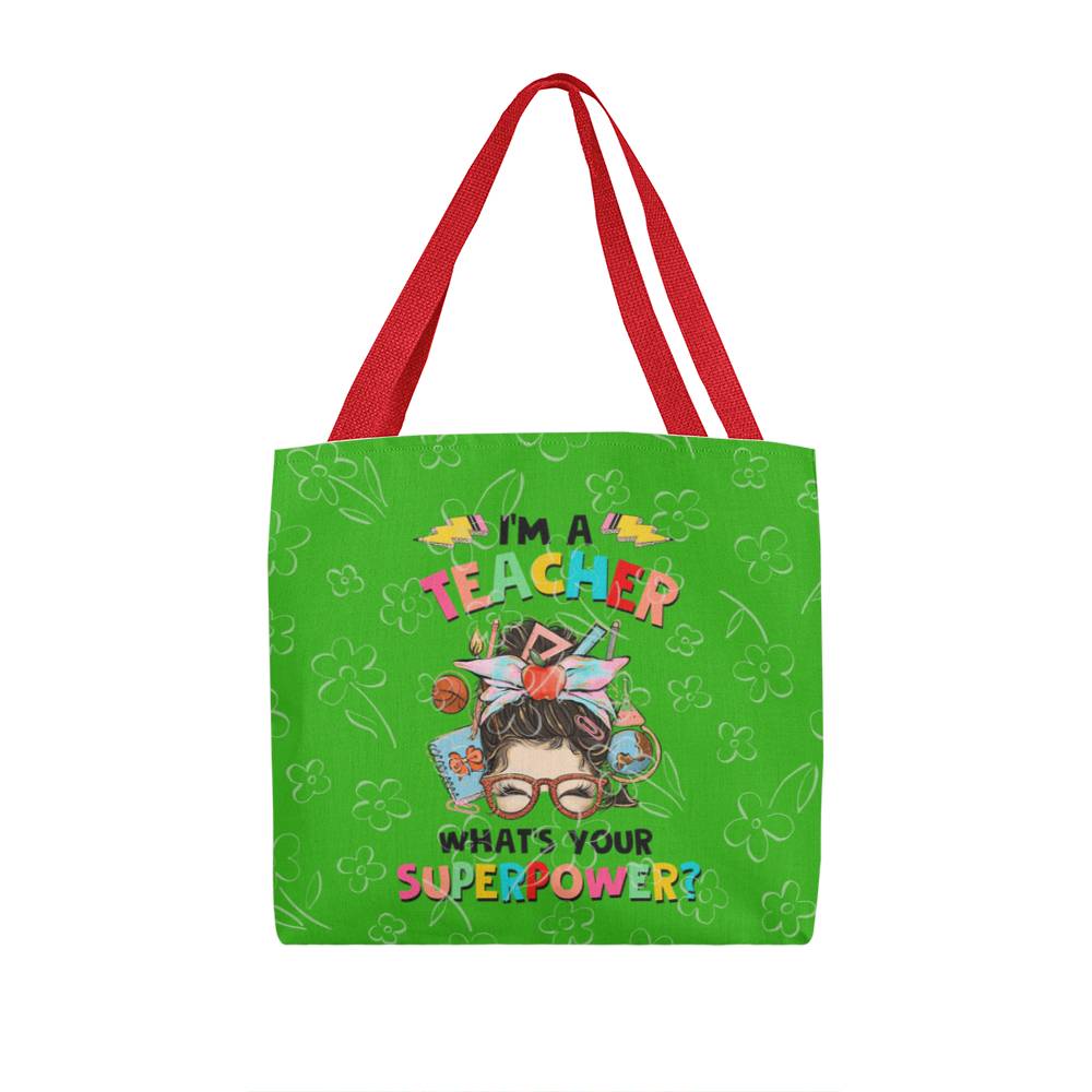I'm a Teacher Classic Green Tote Bag- a Gift for Teachers/Fathers/Mothers/ Son/Daughter.