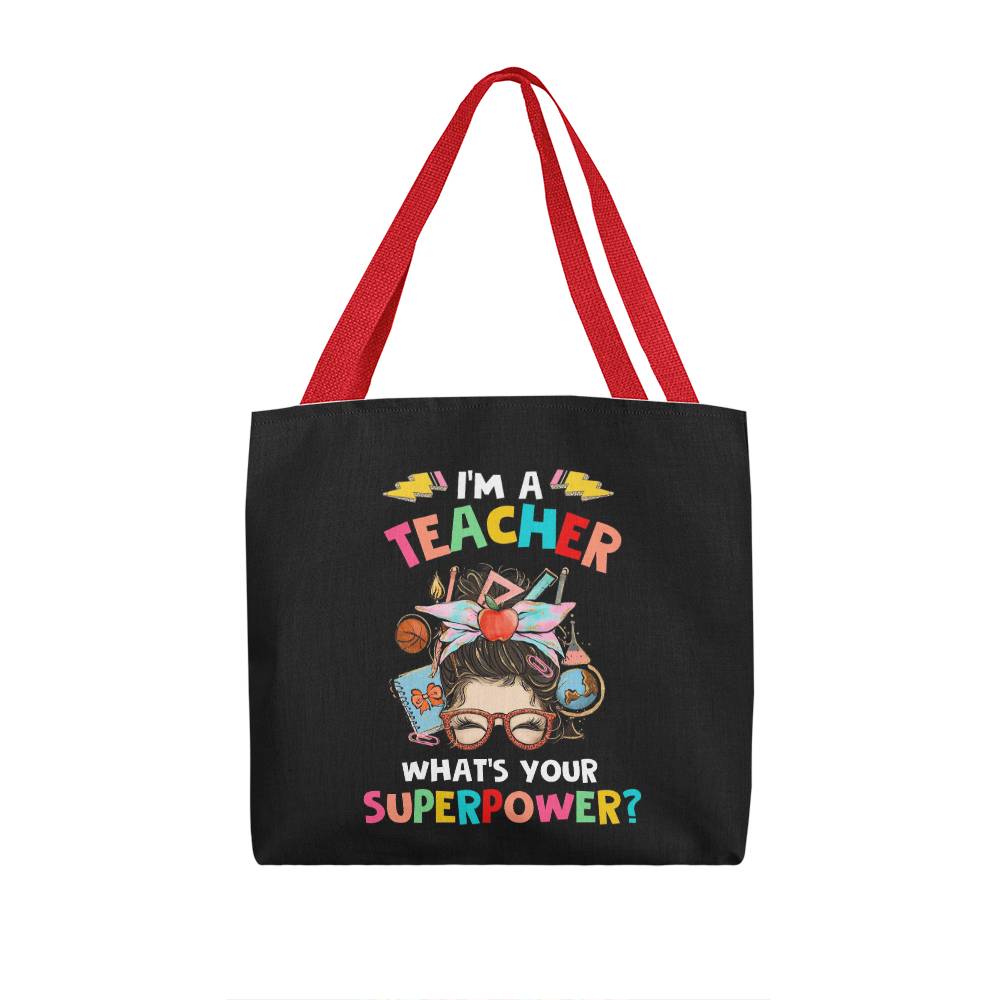 I'm a Teacher Classic Tote Bag- a Gift for Teachers/Fathers/Mothers.