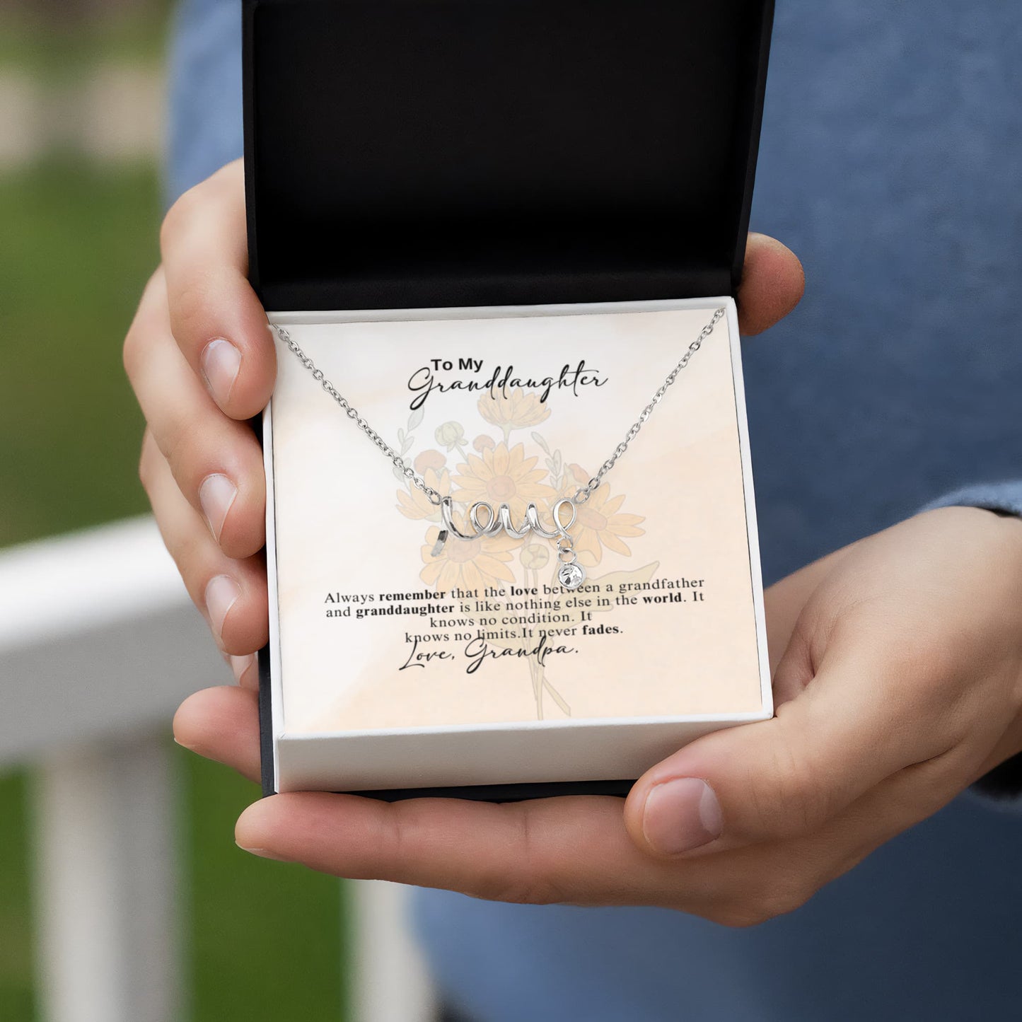 To My Granddaughter Scripted Love Necklace- A Gift from a Grandfather.