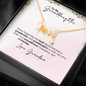 To My Granddaughter, Scripted Love Necklace- A Gift from  a Grandmother.