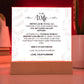 To My Wife- Acrylic Plaque- A Gift for your Wife/Soulmate.