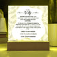 To My Wife- Acrylic Plaque- A Gift for your Wife/Soulmate.