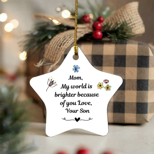 Mom Ornament- A Gift for Your Mom.