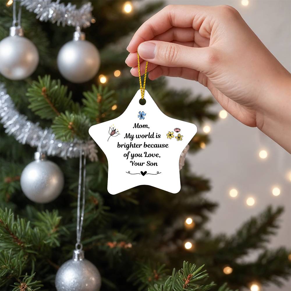 Mom Ornament- A Gift for Your Mom.