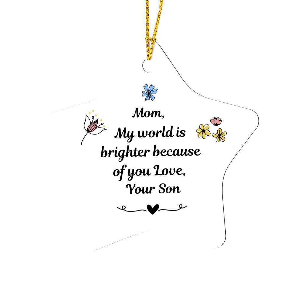 Mom Ornament- A Gift for Your Mom.