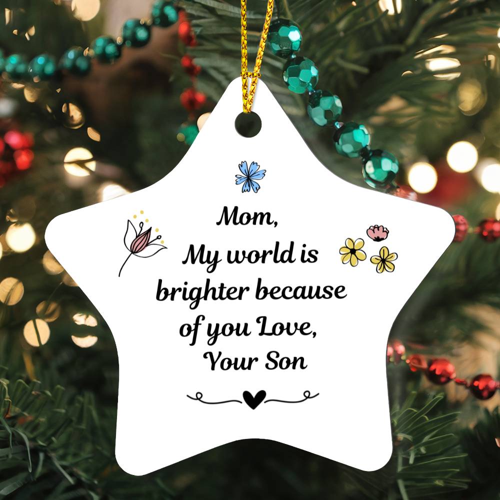 Mom Ornament- A Gift for Your Mom.