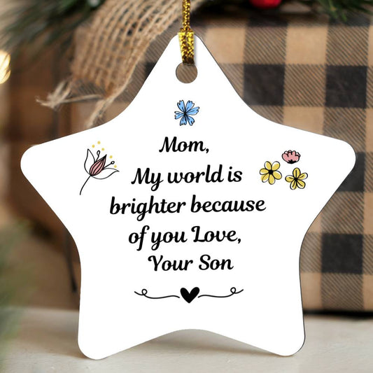 Mom Ornament- A Gift for Your Mom.