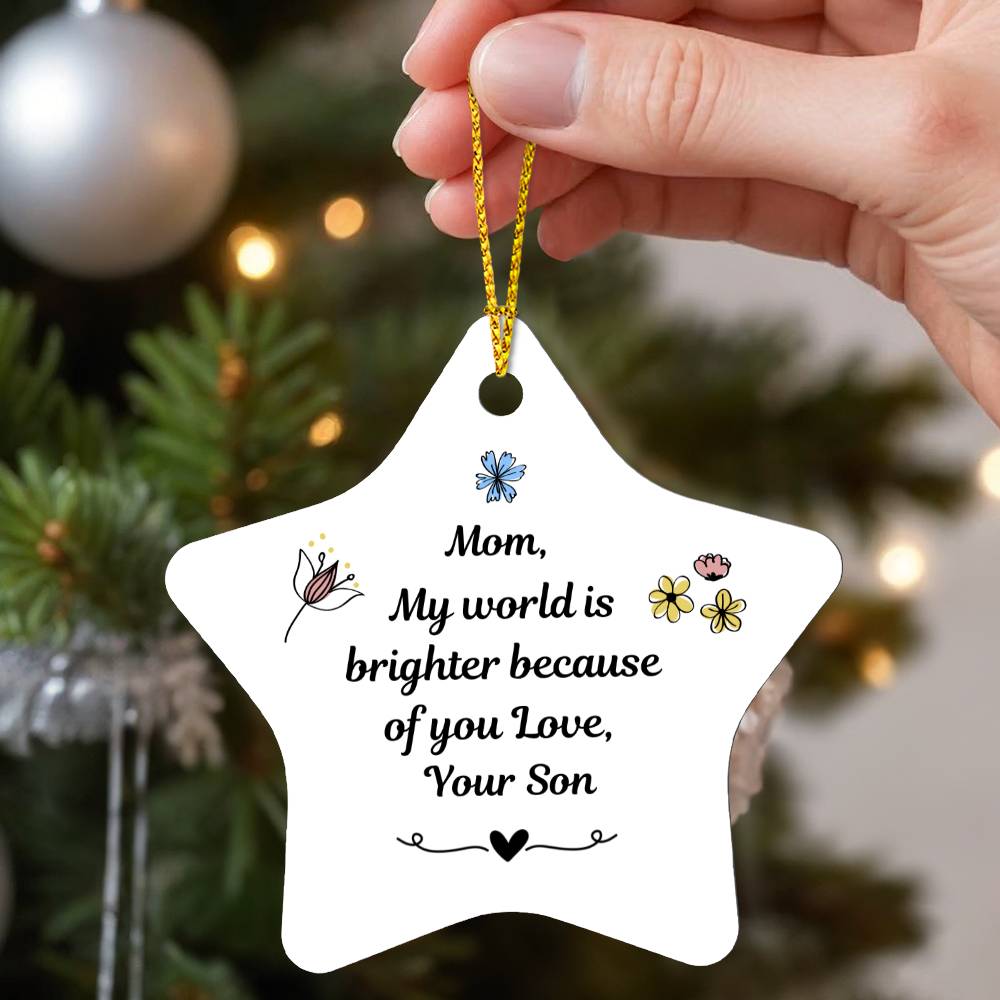 Mom Ornament- A Gift for Your Mom.