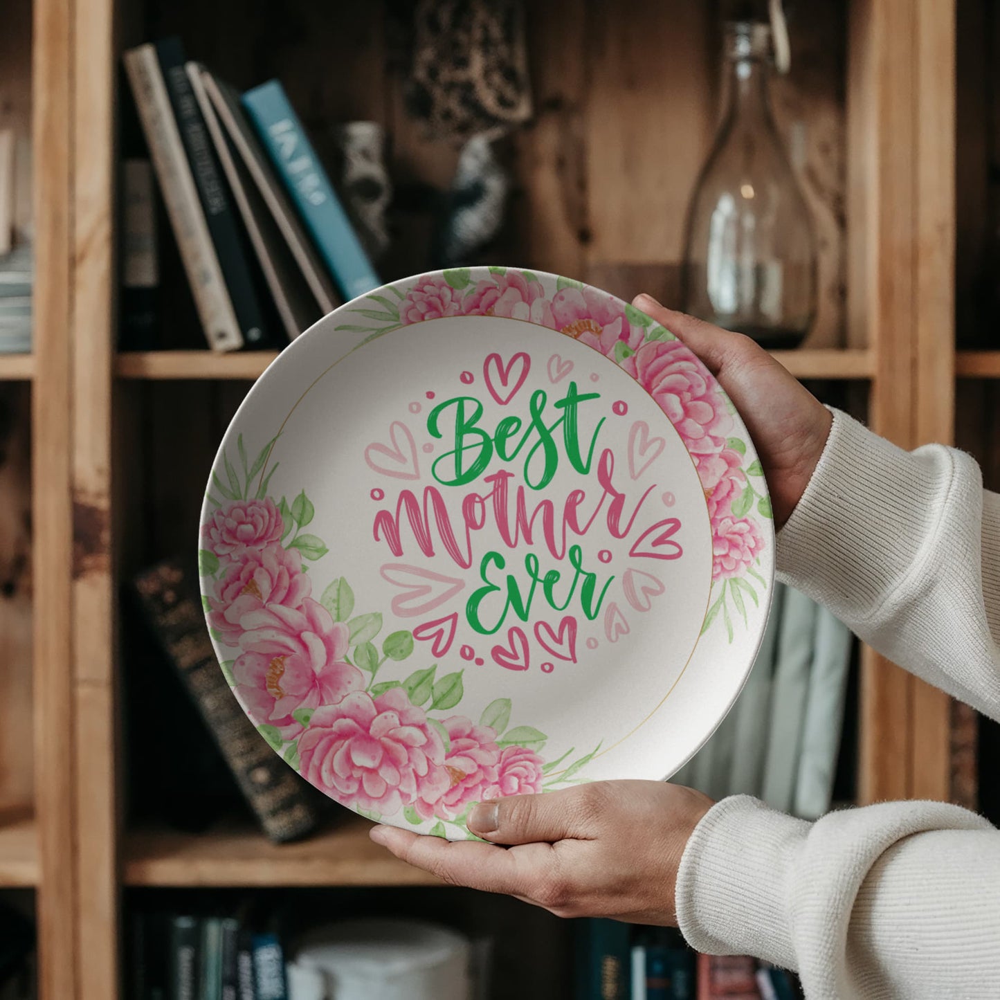 Best Mother Ever 10'' Plate - a Gift for Mothers/Wife/Daughter.