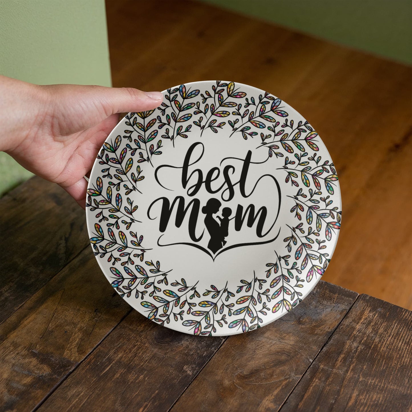 Best Mom 10'' Plate - a Gift for Mothers/Wife.