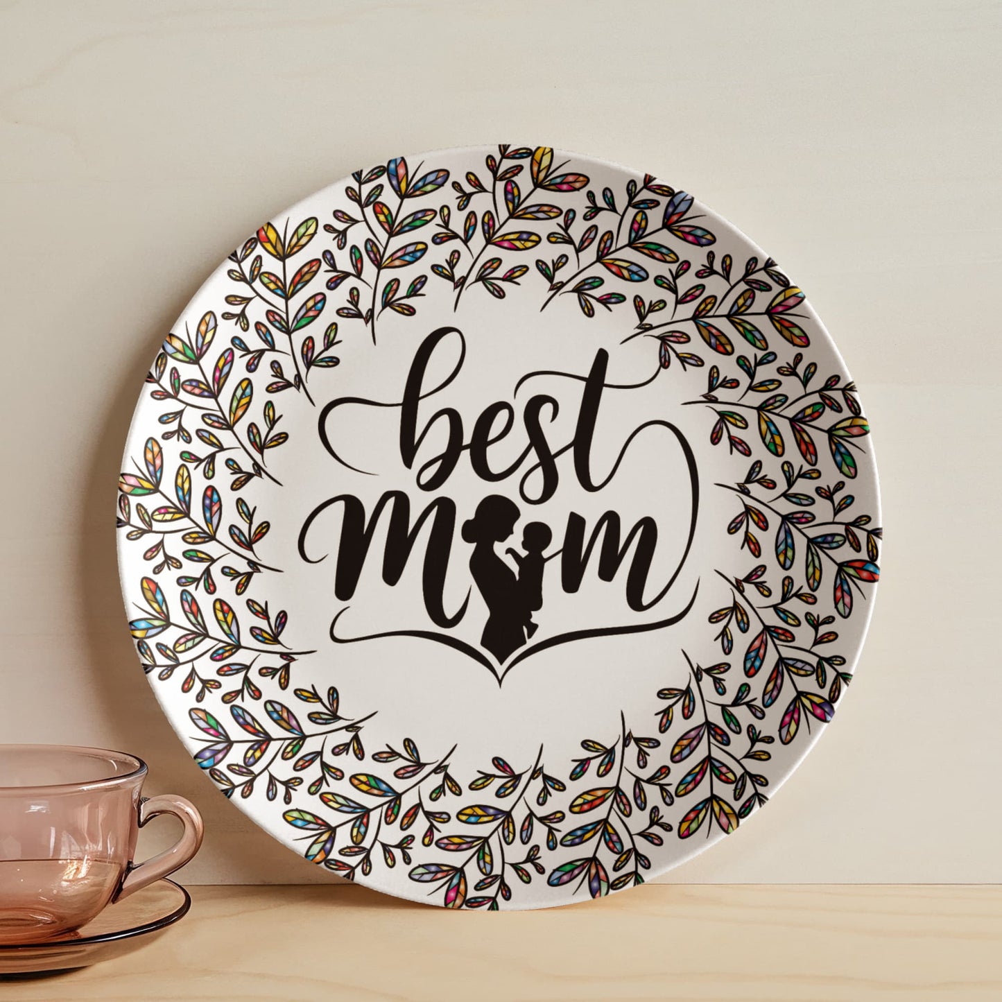 Best Mom 10'' Plate - a Gift for Mothers/Wife.