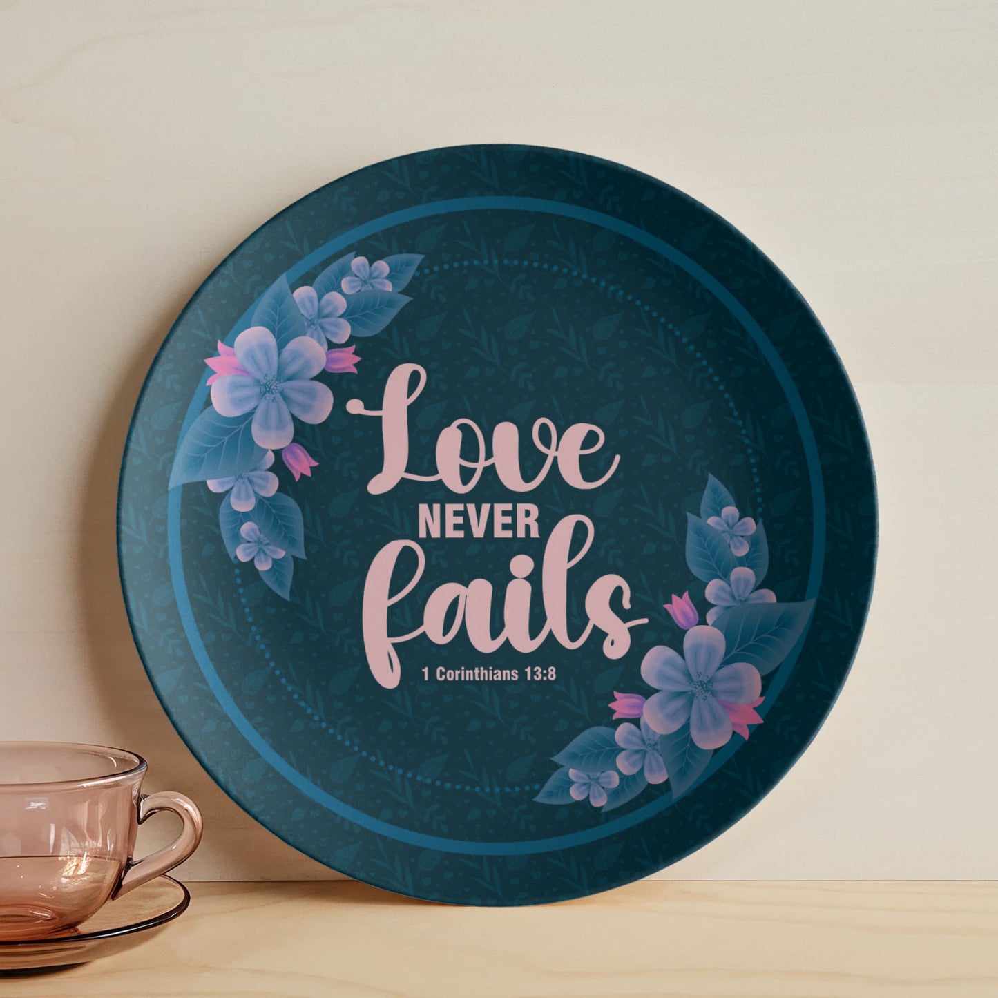 Love Never Fails 10'' Plate - a Gift for Mothers/Daughter/Wife.