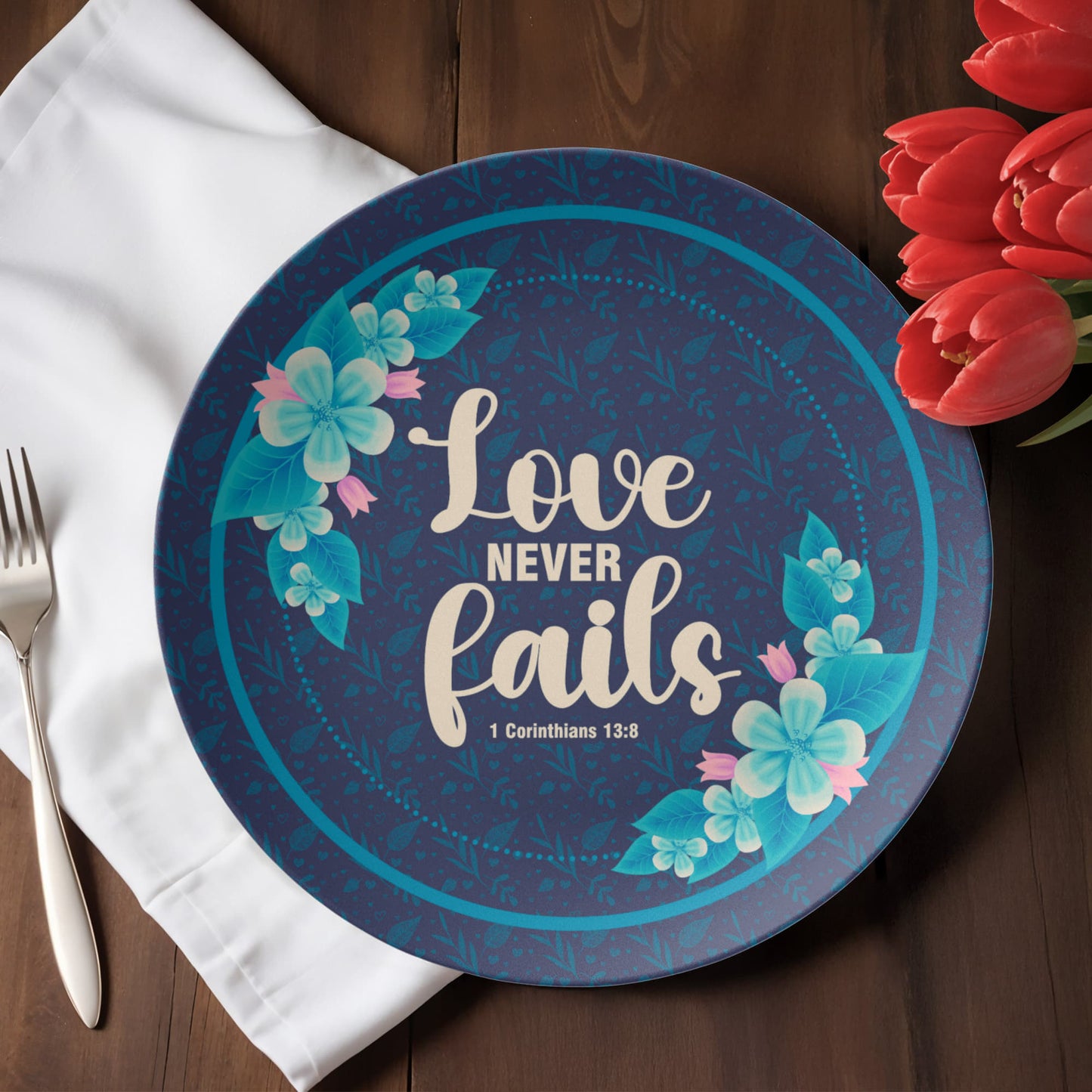 Love Never Fails 10'' Plate - a Gift for Mothers/Daughter/Wife.
