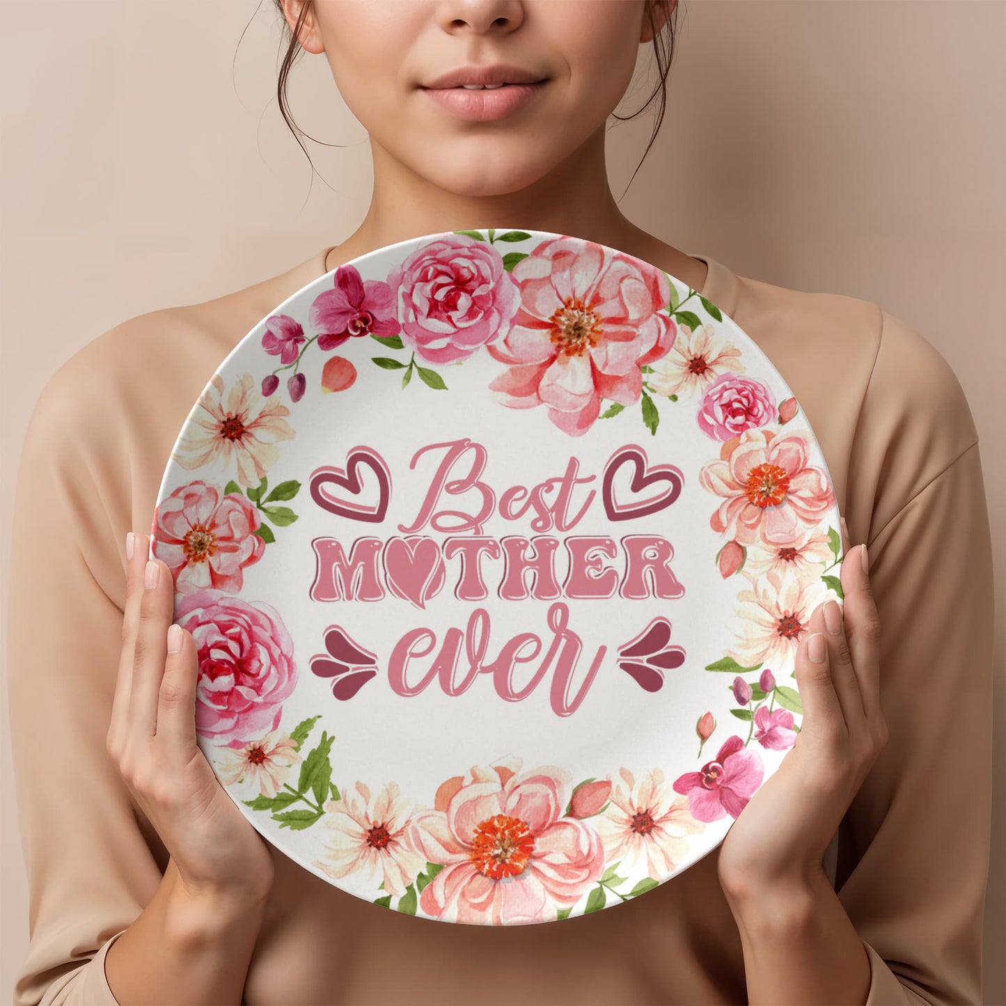 Best Mother Ever 10''  Plate - a Gift for Mothers/Wife.