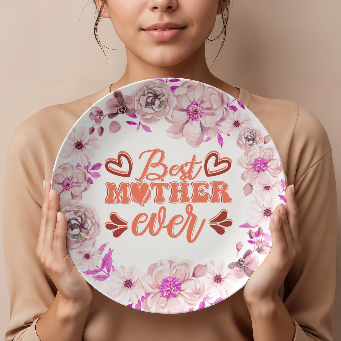 Best Mother Ever 10'' Plate - a Gift for Mothers/Wife.