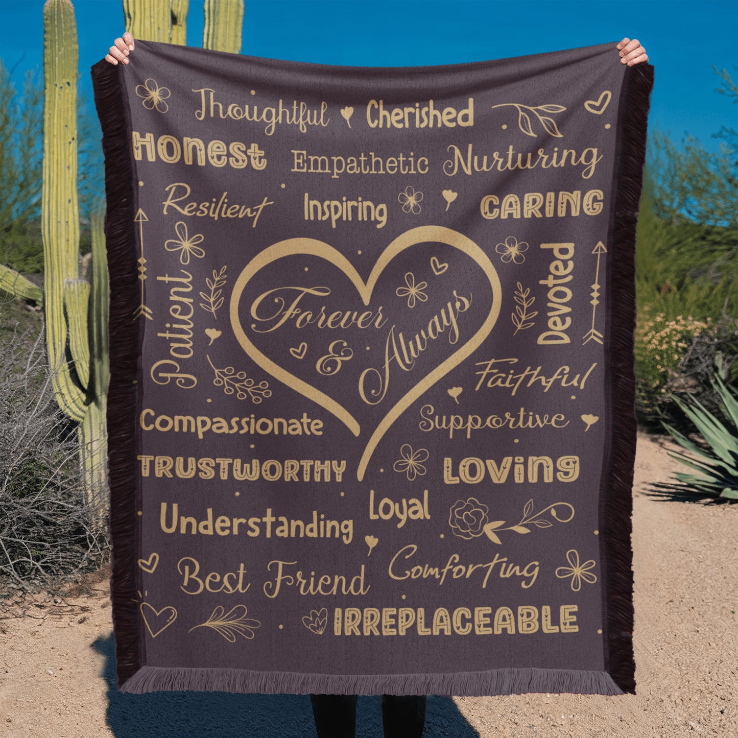 Forever and Always- A gift for Wife/Daughter/Mother.