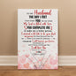 “To My Husband – You Complete Me” Gallery Wrapped Hanging Canvas- A Gift for Husband.