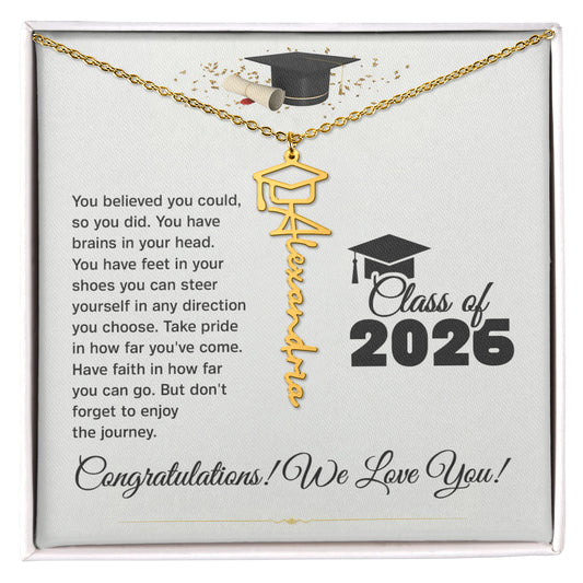 Personalized Graduation Stainless Steel and 18k Name Necklace  - Class of 2026- a Gift for Daughter/Sister/Mother/Friend.